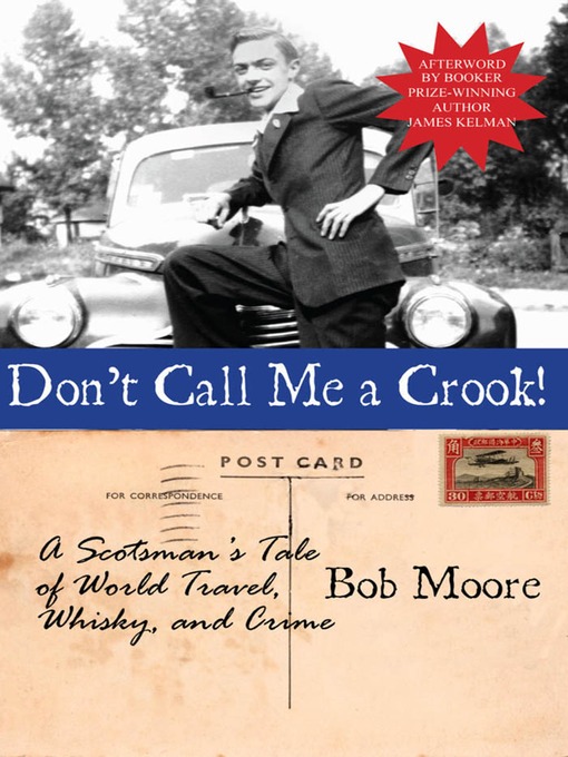 Title details for Don't Call Me a Crook! by Bob Moore - Available
